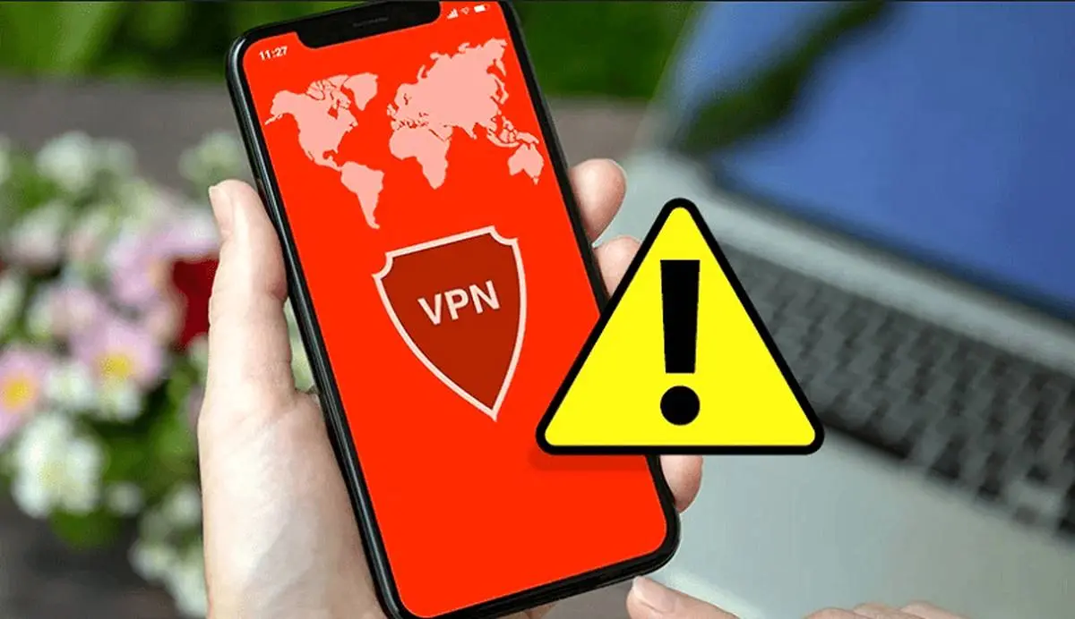 هشدار جدی؛ این VPN ها اطلاعات شما را بر باد می دهد!